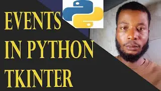 Events in Python Tkinter Module