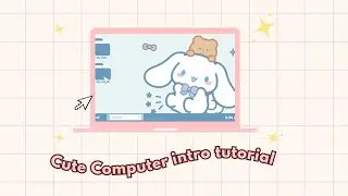 how to create a cute computer intro ?