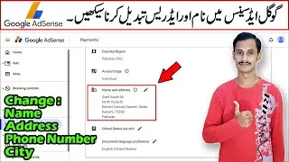 How to Change Address in Google AdSense | Google AdSense me Address Kaise Change Karen