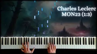 Charles Leclerc - MON23 (1-3) (Piano Cover)