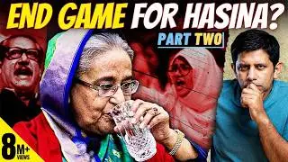 Pt.2 - Can Dictator Sheikh Hasina Survive Student Protests In Bangladesh? | Akash Banerjee & Adwaith