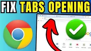 How To Fix Google Chrome Keeps Opening New Tabs (2026)