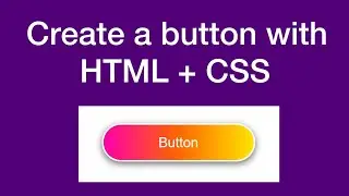 How to create a beautiful button with HTML + CSS