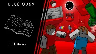 (No longer available) BLUD OBBY: Full game + All Blud Badges (Guide)