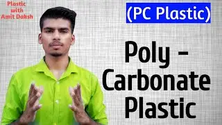 PolyCarbonate plastic...(PC)..📔📔📔📔📔 Plastic Material