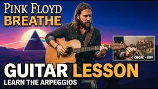 Breathe - Pink Floyd - EASY Guitar Lesson