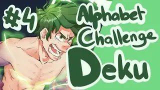 (Season 3 Spoilers )[ALPHABET CHALLENGE #4] D is for DEKU - Speedpaint