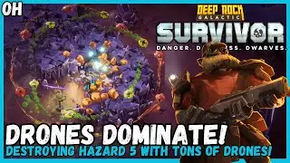 Drones DOMINATE Hazard 5! Deep Rock Galactic: Survivor!