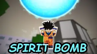 How To Use a Spirit Bomb in Jujutsu Shenanigans (most definitely watered down)