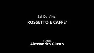 Sal Da Vinci, ROSSETTO E CAFFE' | Piano instrumental Karaoke
