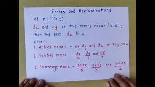 Errors and approximations .( application of partial derivative )