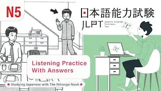 JAPANESE JLPT N5 CHOUKAI Listening Practice TEST 2023 with Answers (ちょうかい )