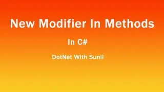 New modifier in methods | #csharp  | #new | #modfied