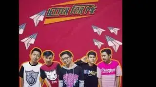 Letter For Me - Semangat Dan Berusaha (Lirik)