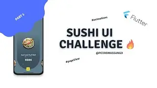 Sushi Order App | Flutter Challenge - #1