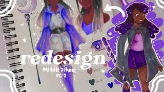 REDESIGNING MY MIDDLE SCHOOL CHARACTERS🪻🌙