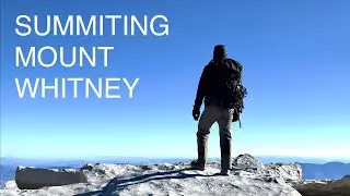 Summiting Mount Whitney in the Late Season