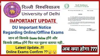DU SOL Official Notification Regarding Online/Offline Exam | OBE Exams 2022 | DU Latest News #SOL
