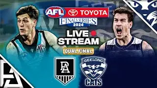 Port Adelaide vs Geelong | 1st Qualifying Final, 2024 Live Watch Along