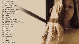 LANA DEL REY - GREATEST HITS - FULL ALBUM