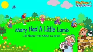 Kidzone - Mary Had A Little Lamb