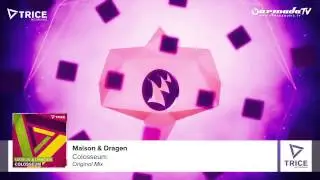 Maison & Dragen   Colosseum Original Mix)