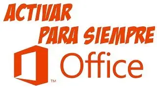 COMO ACTIVAR OFFICE 2016 PROFECIONAL PLUS PARA SIEMPRE Y GRATIS