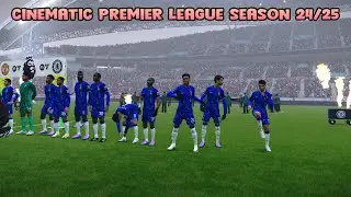 CINEMATIC PREMIER LEAGUE & THROPHY UPDATE 24/25 - PES 2021 & FOOTBALL LIFE 2024
