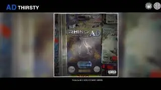 AD - Thirsty (Audio)
