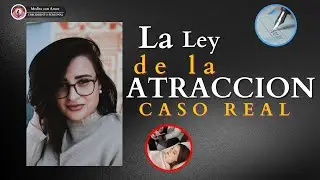 Caso Real, como Alicia atrajo hacia así un deseo premonitorio. Día 8