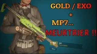 [ The Division FR 1.7 ] Build GOLD / EXO MP7 Special PVP 1 chargeur = 1 mort !!