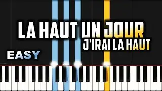 La Haut Un Jour J'irai La Haut | EASY PIANO TUTORIAL BY Extreme Midi