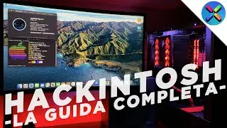 COME CREARE UN HACKINTOSH VANILLA: LA GUIDA DEFINITIVA! + Dual Boot [macOS & Windows]