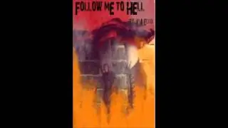 Follow me to hell