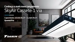 Conheça o mais novo lançamento SkyAir Cassete 1 via da Daikin