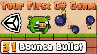 Unity C# Basic :: Part 31 :: Create Bouncing Bullet as Mario game