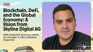 Crypto vs Wall Street: Is Disaster Brewing? | Coffee + Crypto with Sebastião, CEO Skyline Digital AG
