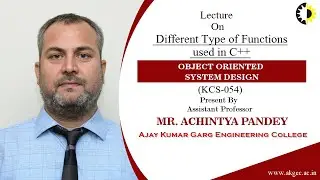 | DIFFERENT TYPE OF FUNCTIONS USED IN C++ | OBJECT ORIENTED SYSTEM DESIGN| LECTURE 04 BY MR ACHINTYA