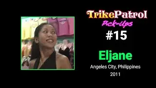 TrikePatrol Pick-Up #15 - Eljane