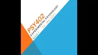 PSY402 Experimental Psychology Quiz No 1