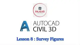Civil 3D Tutorial - Lesson 08: Survey Figures