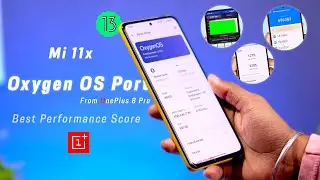 Oxygen OS New Port (OnePlus 8 Pro) for Mi 11x, Boosted Performance, smooth Ui, Bugs and more.
