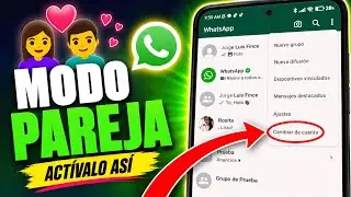 Cómo activar el modo pareja en WhatsApp