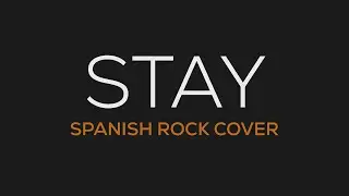 The Kid LAROI | STAY | Spanish Rock Cover ft. @NathanOKM