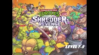 Teenage Mutant Ninja Turtles: Shredder's Revenge/Уровни 7, 8