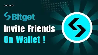 How To Invite Friends On Bitget Wallet 2024?