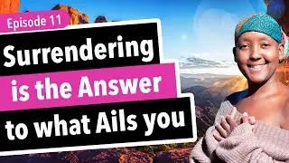 Surrendering is the answer to what ails you