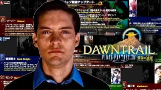 FFXIV PLAYERS AFTER DAWNTRAIL CHANGES