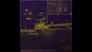 LIV - TENTATIVA  - feat. ZBY (Official Audio)