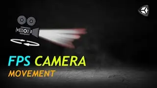 3D FPS Camera Movement in Unity | FPS Camera Rotate Using New Input Method in Unity 3D